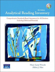 Analytical Reading Inventory (8th Edition) with 2 CDs - Mary Lynn J. Woods, Alden J. Moe