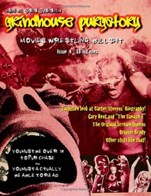 Grindhouse Purgatory - Issue 4 (Volume 1) - Pete Chiarella, Robert Morgan, Rhonda Baughman, Gary Kent, Carter Stevens, Cory Udler