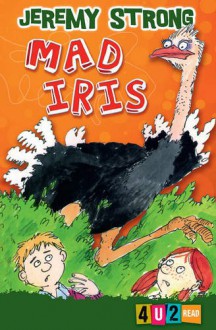 Mad Iris (4u2read) - Jeremy Strong