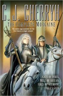 The Complete Morgaine - C.J. Cherryh