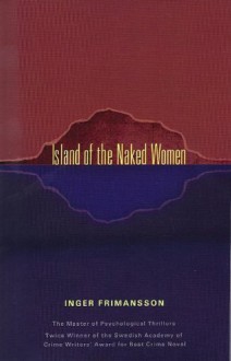 Island of the Naked Women - Inger Frimansson