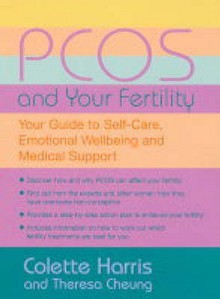 Pcos And Your Fertility - Colette Harris, Theresa Cheung