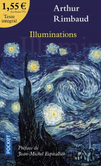 Illuminations - Arthur Rimbaud, Jean-Michel Espitallier