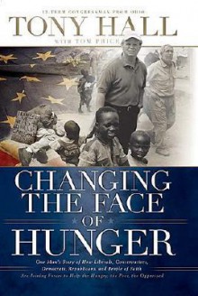 Changing the Face of Hunger - Tony Hall