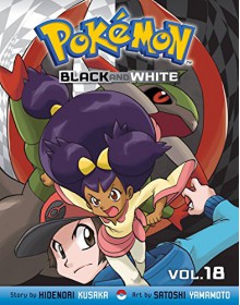 Pokémon Black and White, Vol. 18 (Pokemon) - Hidenori Kusaka, Satoshi Yamamoto