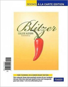 College Algebra Essential, Books a la Carte Edition - Robert F. Blitzer