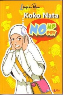 No HP No Cry! - Koko Nata