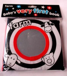 Baby's Very First Book: Farm (Baby's Very First Book) - Jo Lodge