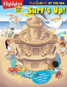 Surf's Up!: Puzzlebuzz by the Sea - Highlights for Children