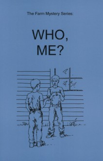 Who, Me? - Stephen B. Castleberry, Susan L. Castleberry