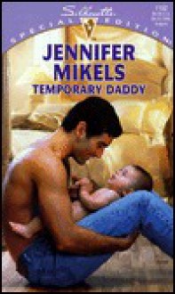 Temporary Daddy - Jennifer Mikels