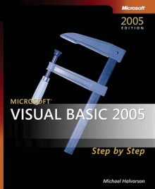 Microsoft® Visual Basic® 2005 Step by Step - Michael Halvorson