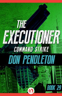 Command Strike - Don Pendleton