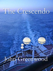 The Crescendo - John Greenwood