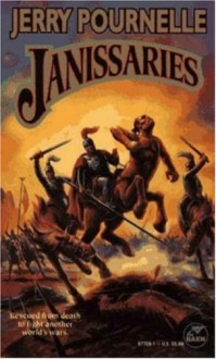 Janissaries - Jerry Pournelle