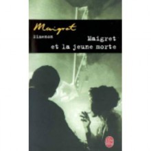 Maigret Et La Jeune Morte - Georges Simenon