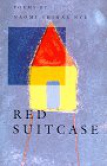 Red Suitcase - Naomi Shihab Nye