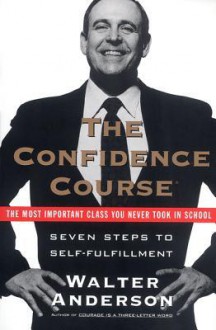 The Confidence Course (Audio) - Walter Anderson