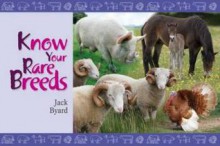 Know Your Rare Breeds - Jack Byard