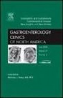 Gastrointestinal Eosinophil and Autoimmune Diseases, An Issue of Gastroenterology Clinics (The Clinics: Internal Medicine) - Nicholas J. Talley