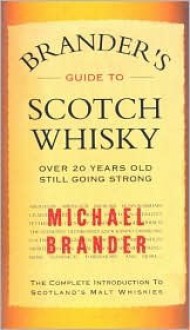 Brander's Guide to Scotch Whiskey - Michael Brander