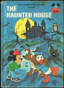 The Haunted House (Disney's Wonderful World of Reading) - Walt Disney Productions