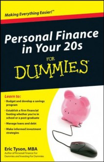 Personal Finance in Your 20s For Dummies - Eric Tyson