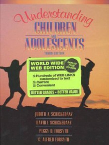 Understanding Children And Adolescents - Judith A. Schickedanz