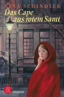 Das Cape Aus Rotem Samt - Nina Schindler