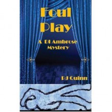 Foul Play - P.J. Quinn