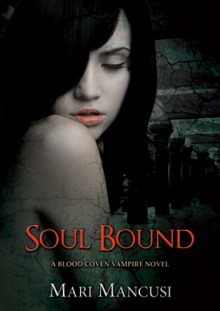 Soul Bound - Mari Mancusi