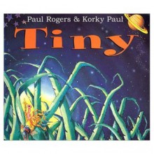 Tiny - Paul Rogers