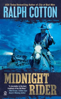 Midnight Rider - Ralph Cotton