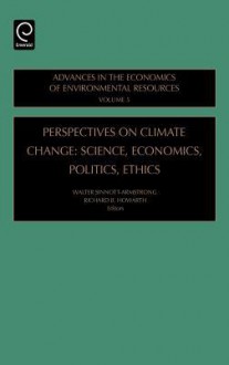 Perspectives on Climate Change - Walter Armstrong-Sinnott, W. Sinnott-Armstrong W., Walter Sinnott-Armstrong