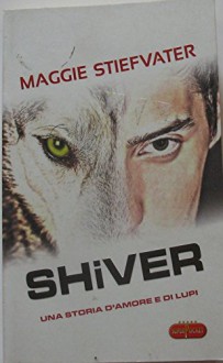 Shiver - Maggie Stiefvater