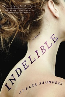 Indelible - Adelia Saunders