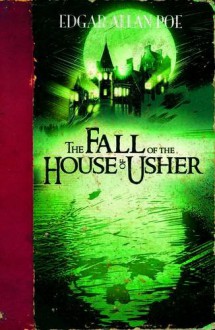 The Fall of The House of Usher (Edgar Allan Poe Graphic Novels) - Matthew K. Manning, Jim Jimenz