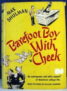 Barefoot Boy With Cheek - Max Shulman