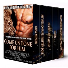 BWWM: Alpha Shifter Collection (ALPHA MALE BBW MMF BWWM PREGNANCY) (Paranormal BWWM Shifter SHORT STORIES COLLECTIONS) - Riley Moreno, Lola Remy