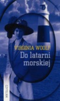 Do latarni morskiej - Virginia Woolf