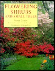 Flowering Shrubs - Isabel Zucker, Derek Fell