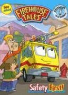 Safety First! (Firehouse Tales) - David Seidman, Art Mawhinney