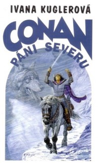 Conan a páni Severu - Ivana Kuglerová