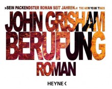 Berufung: Heyne Pocket - John Grisham, Bernhard Liesen, Bea Reiter, Kristiana Dorn-Ruhl, Imke Walsh-Araya