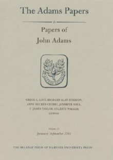 Papers of John Adams, Volume 11: January - September 1781 - John Adams