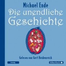 Die unendliche Geschichte - Michael Ende, Gert Heidenreich, HörbucHHamburg HHV GmbH