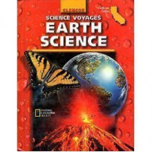 Science Voyages Earth Science: California Edition - Alton Biggs