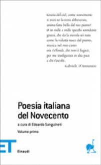 Poesia italiana del Novecento - Edoardo Sanguineti