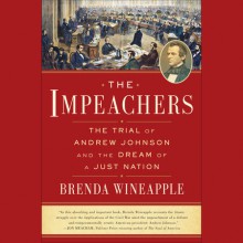 The Impeachers - Brenda Wineapple