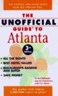 The Unofficial Guide to Atlanta - Fred Brown, Bob Sehlinger